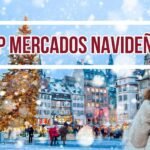 Los mercadillos navideños con música que te robarán el corazón